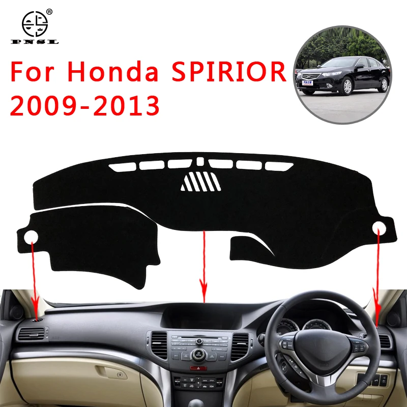 PNSL крышка приборной панели автомобиля тире коврик ковер для Honda Spirior 2009-2013 Защита от Солнца Анти-скольжение анти-УФ