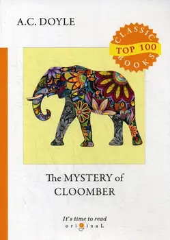 

Foreign languages Doyle A.C. The mystery of Cloomber cover soft 16 +