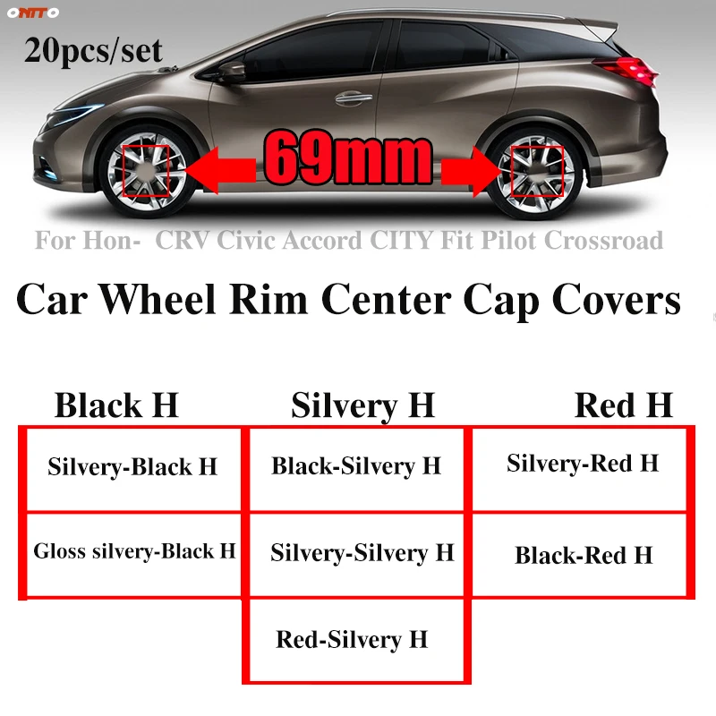

69mm Car Accessorie Wheel Center Cap Wheel Badge Covers for HONDA CRV Civic Accord CITY Fit Pilot with Black/silvery/red H Logo