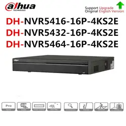Сетевой видеорегистратор Dahua 4K 16 POE Порты H.265 сетевой видеорегистратор 16CH 32CH 64CH NVR5416-16P-4KS2E NVR5432-16P-4KS2E NVR5464-16P-4KS2E 16PoE до 12MP