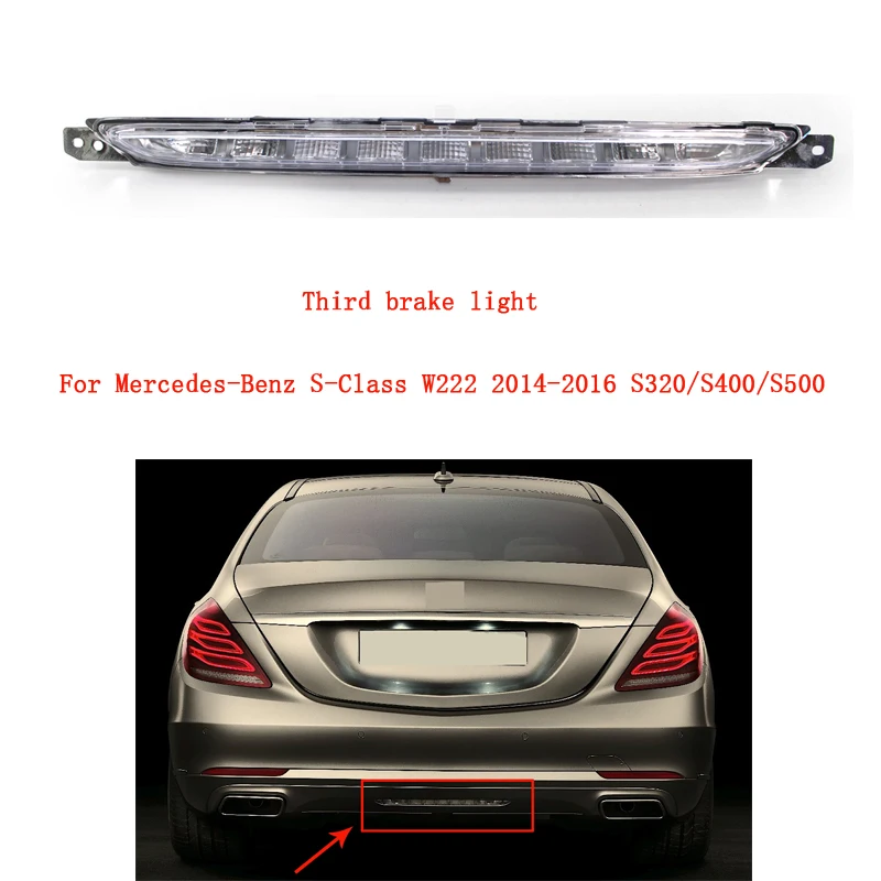 Third Brake Light Led 3rd Stop Lamp Rear Tail Light A2229060048 For Mercedes Benz S Class W222 2014 2016 S320 S400 S500 Signal Lamp Aliexpress