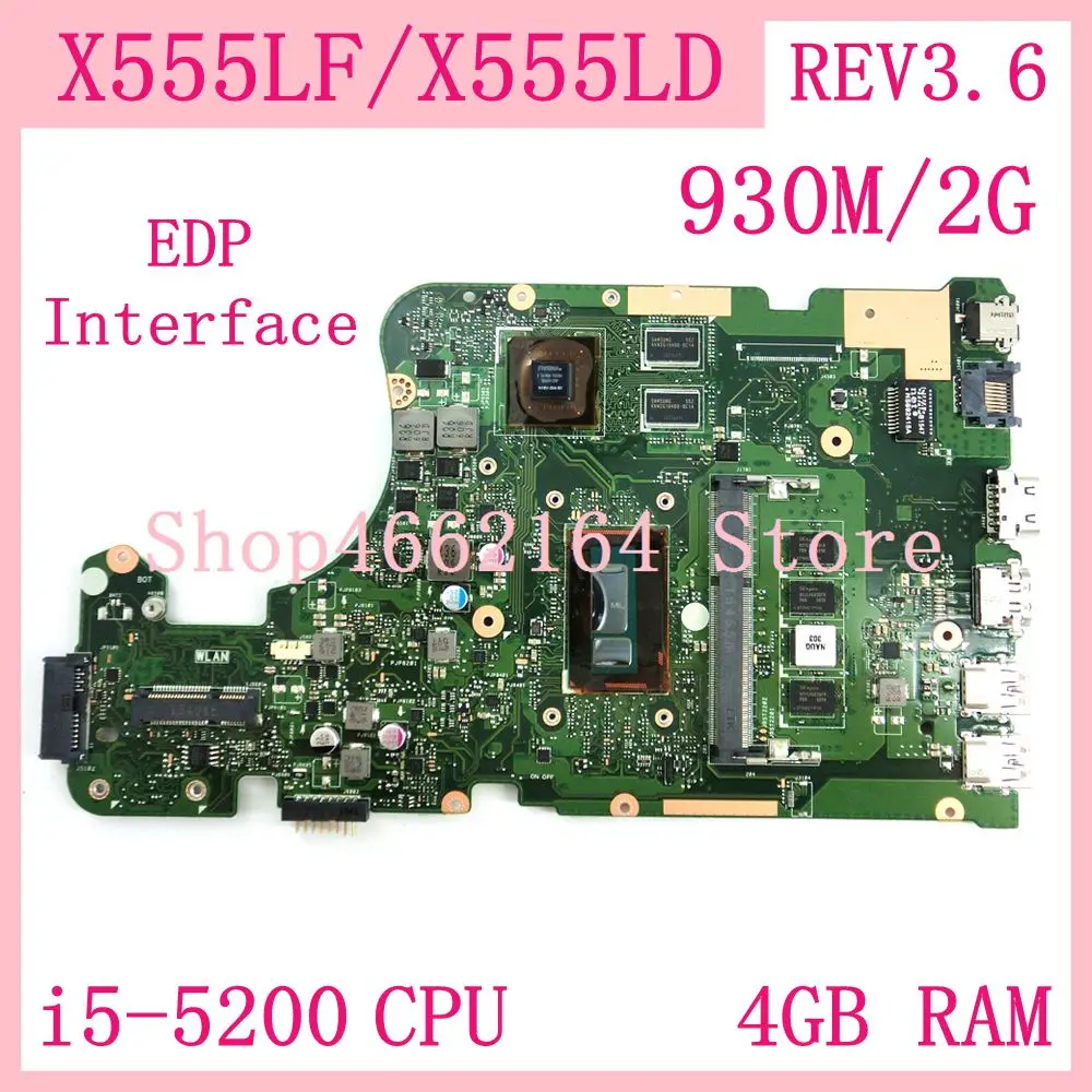  X555LF Motherboard 930M/2G i5-5200CPU 4GB RAM REV3.6 X555LF Mainboard For ASUS X555L X555LD X555LF 