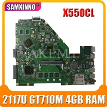 SAMXINNO X550CL Motherboard Para For Asus Y581C X552C X550C X550CL A550C K550C X550CC Laotop Mainboard com 1007/2117 GT710M 4GB de RAM