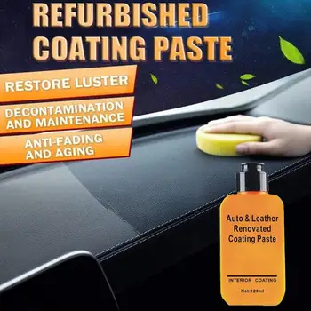 

Car Care Auto Leather Renovated Coating Paste Harmless No Odor Maintenance Agent Car Seat Center Console Leather Coating Paste