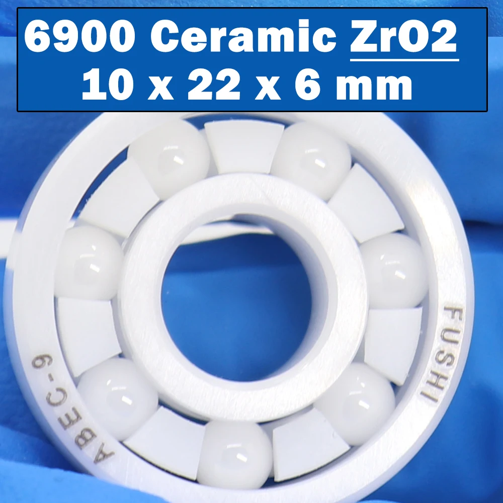 

6900 Full Ceramic Bearing ( 1 PC ) 10*22*6 mm ZrO2 Material 6900CE All Zirconia Ceramic 6900 Ball Bearings