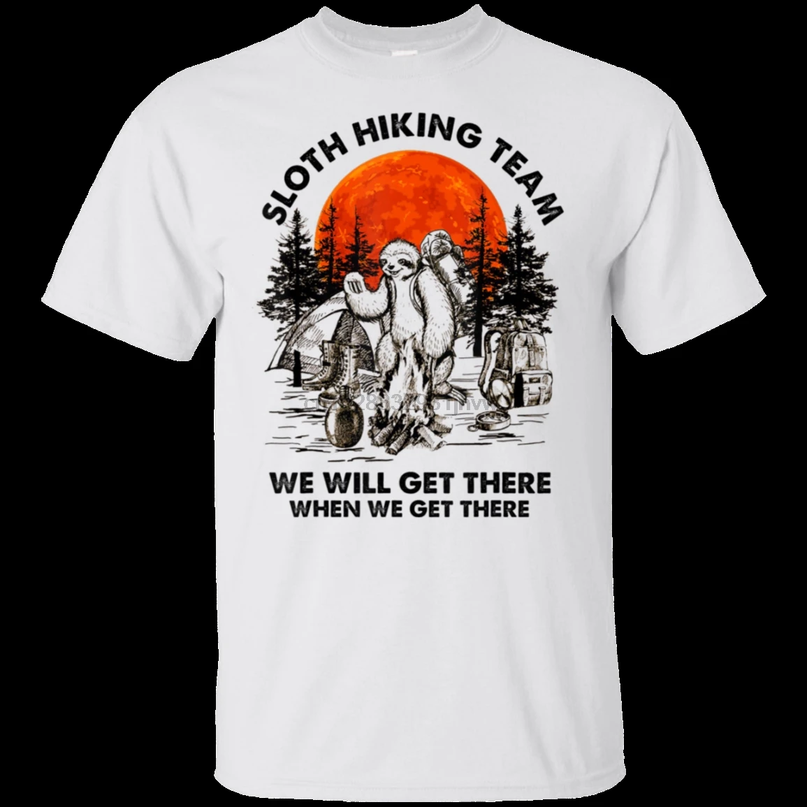 Get There T Sloth Hiking Team Shirt When We Will | Мужская одежда