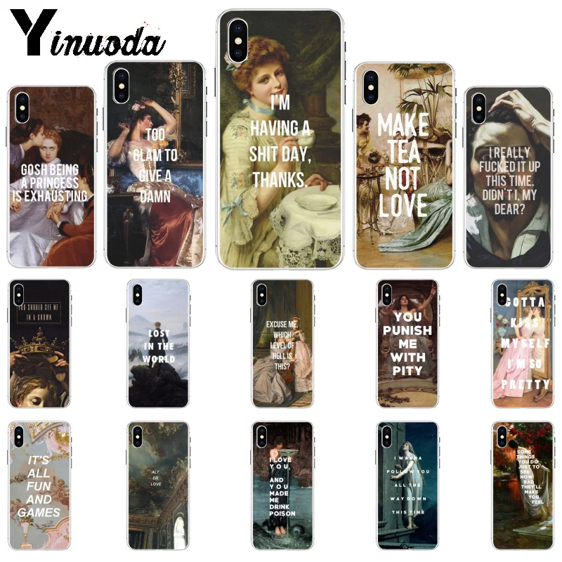

Yinuoda Classic Art Memes Quotes TPU Soft Silicone Phone Case for Apple iPhone 8 7 6 6S Plus X XS MAX 5 5S SE XR Mobile Cases