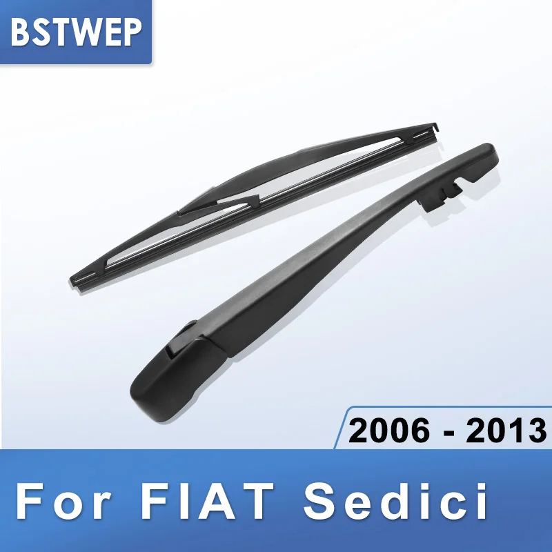 BSTWEP задний стеклоочиститель и руки для Fiat Sedici 2006 2007 2008 2009 2010 2011 2012 2013