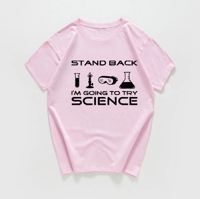 Stand back i am'm to try science забавная Футболка мужская хип-хоп хипстерская уличная футболка homme мужская одежда harajuku Топ - Цвет: B557MT pink