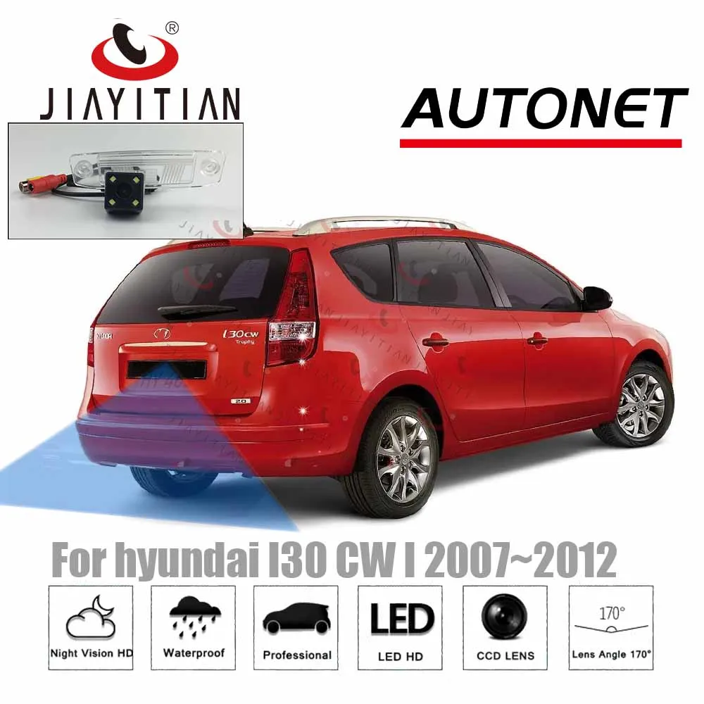 JiaYiTian Автомобильная камера заднего вида для hyundai Elantra Tourer I30 CW я 2007 2008 2009 2010 2011 2012 CCD Ночное видение, поддержка камеры заднего вида