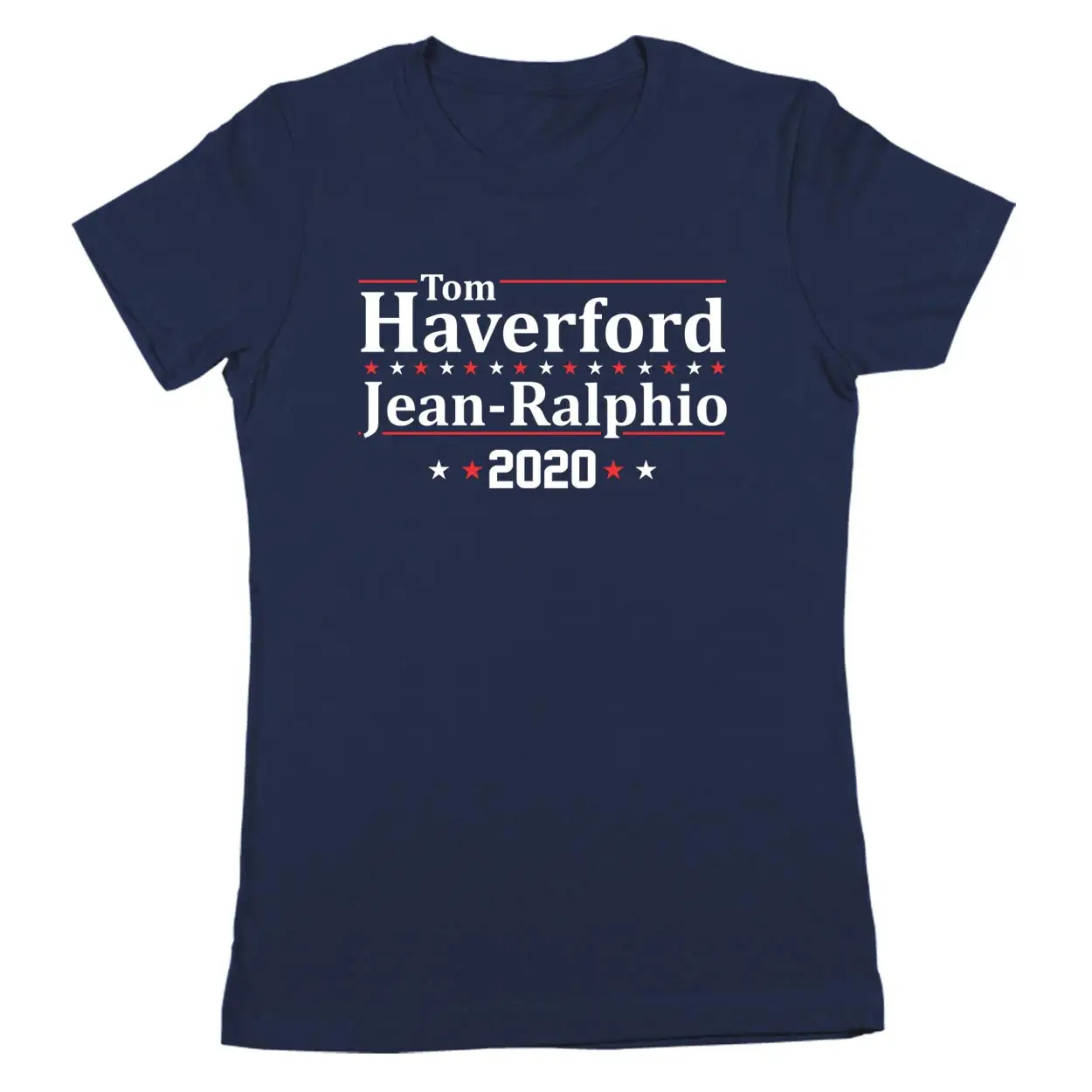 Donkey Tees Haverford Jean-Ralphio 2020 Election Womens Shirt |