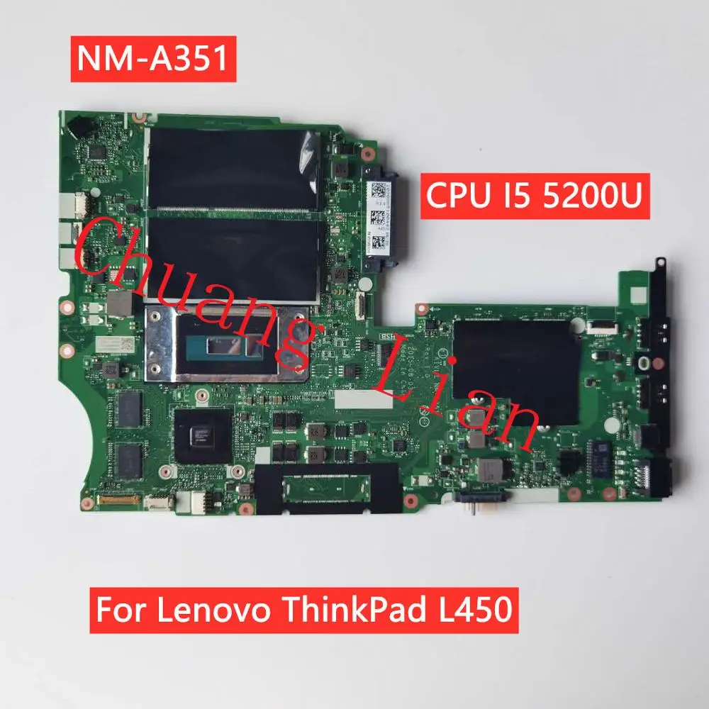 For Lenovo ThinkPad L450 notebook motherboard NM-A351 with CPU I5 5200U R5 M240 2G DDR3 FRU 00HT689 100% Fully Tested | Компьютеры и