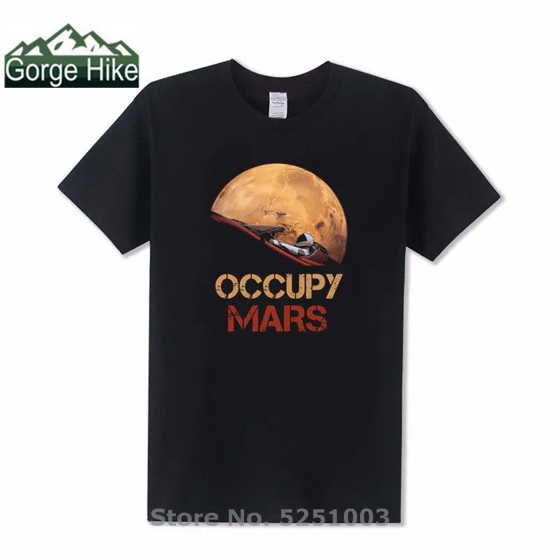 

Cool Novelty amazing man Tee Occupy Mars SpaceX Starman T Shirt Elon Musk Space X T-Shirt Summer Tesla Roadster tshirt Camisetas