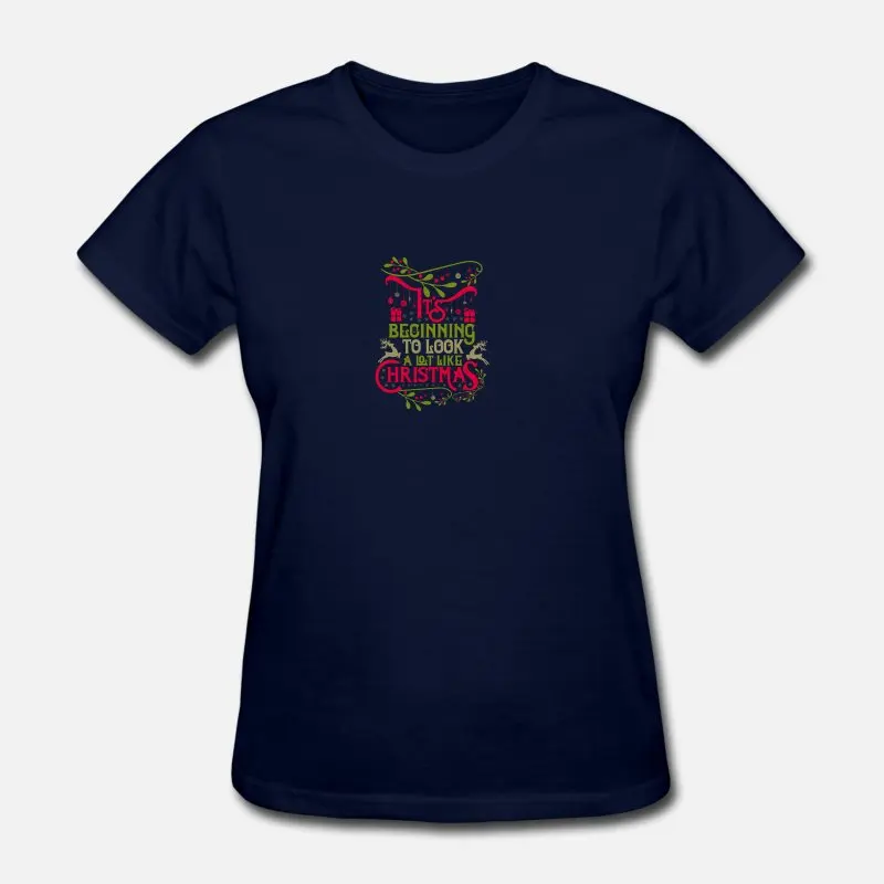 

It's Beginning To Look A Lot Like Christmas 1 T Shirt Women Black Graphic Tee Shirt For Mens Plus Size S-5xl Solid Color Top Tee