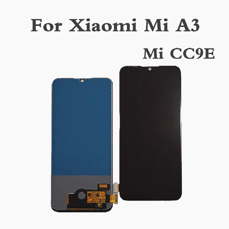 

TFT For Xiaomi Mi A3 Mi CC9E LCD Display Touch Screen Digitizer Assembly LCD For Xiaomi MiA3 MiCC9e Screen Display Replacement