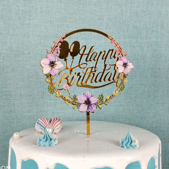 Flowers Happy Birthday Cake Topper Gold Colored Printing Acrylic Cake Topper For Kids Girls Birthday Party Cake Decorations