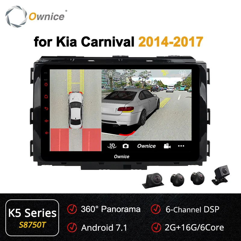S8750 K5 Ownice DSP 360 панорама Восьмиядерный Android 9,0 Автомобильный DVD Радио gps Navi плеер K3 K5 K6 для Kia Carnival- 4G LTE оптический - Цвет: S8750 K5