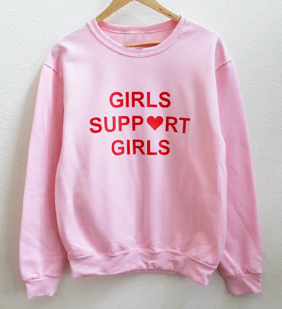 girls supporting girls sweatshirt