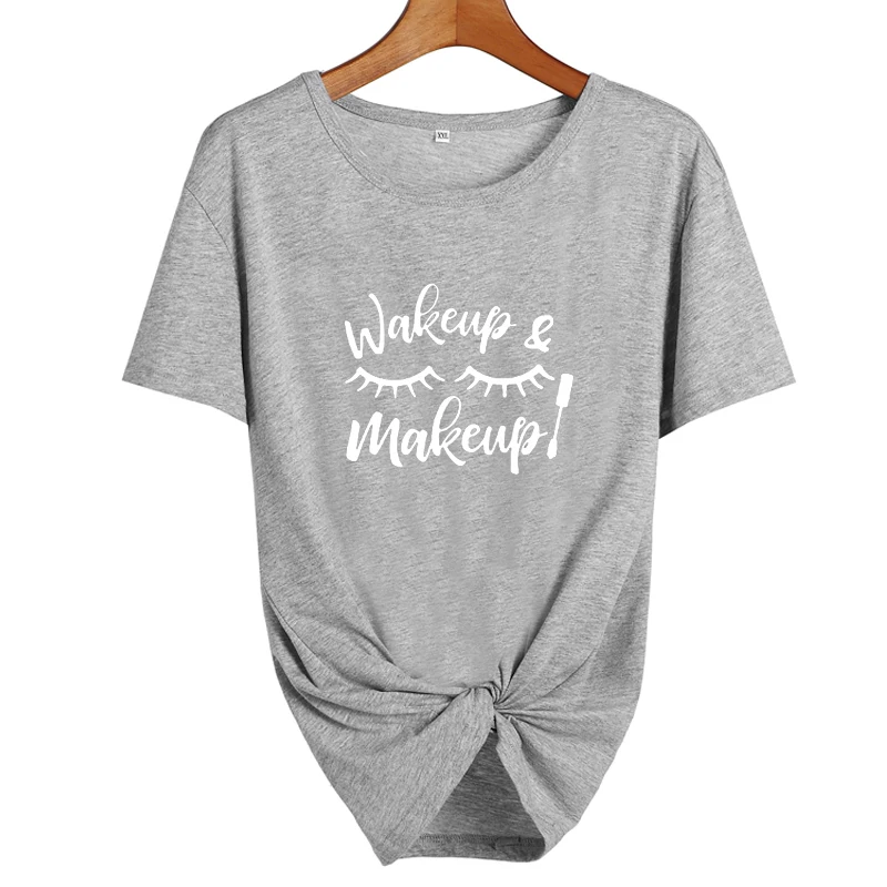 Женская уличная футболка с принтом Wakeup and Makeup Tumblr Белая Летняя Ulzzang Harajuku Vetement Femme