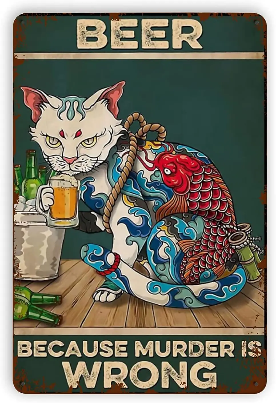 

Because Murder is Wrong Tattoo Cat Retro Wall Art Home Metal Sign, Vintage Funny Bar Tin Sign Metal Poster for Pub Cafe Kitchen