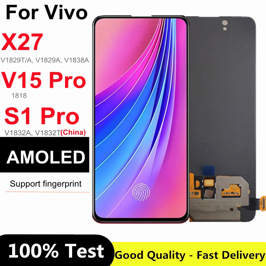 

6.39" AMOLED x27 For Vivo V15 Pro LCD Display Screen Touch Panel Digitizer Assembly For Vivo X27 / S1 Pro China Version V1832A