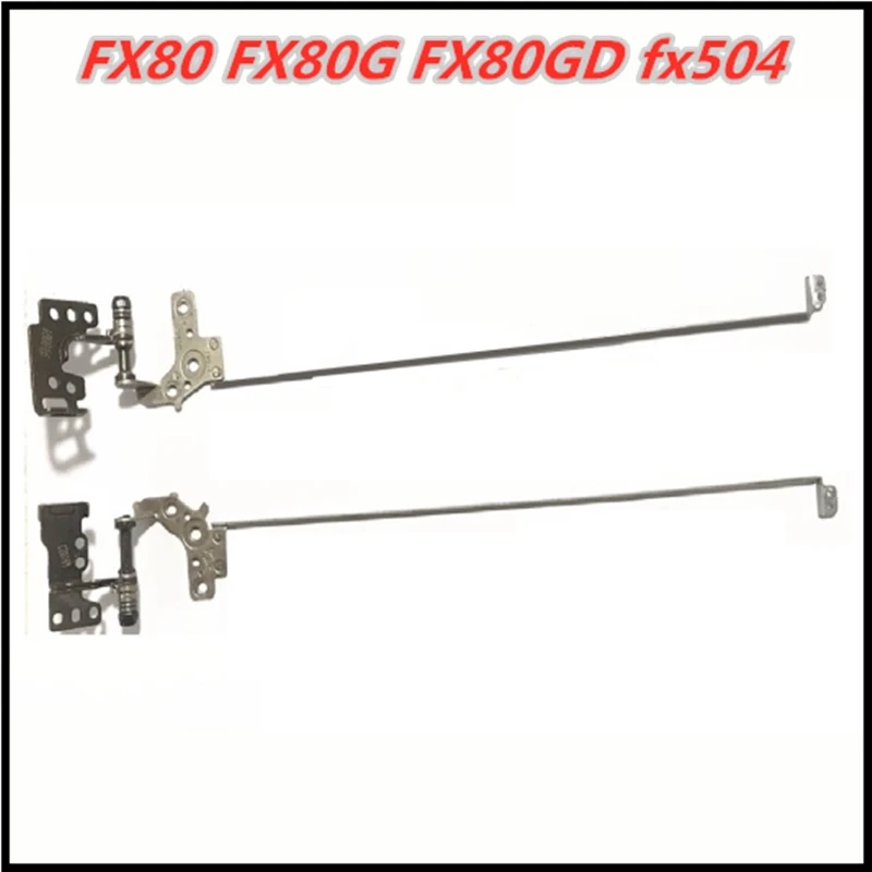 Новые петли с ЖК-дисплеем для Asus FX80 FX80G FX80GD fx504 |