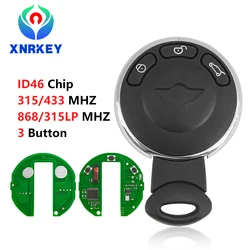 XNRKEY – clé télécommande à 3 boutons, avec puce ID46, 315/433/868/315, LPMhz, pour voiture BMW Mini Cooper S One D Clubman Cabrio Countryman 