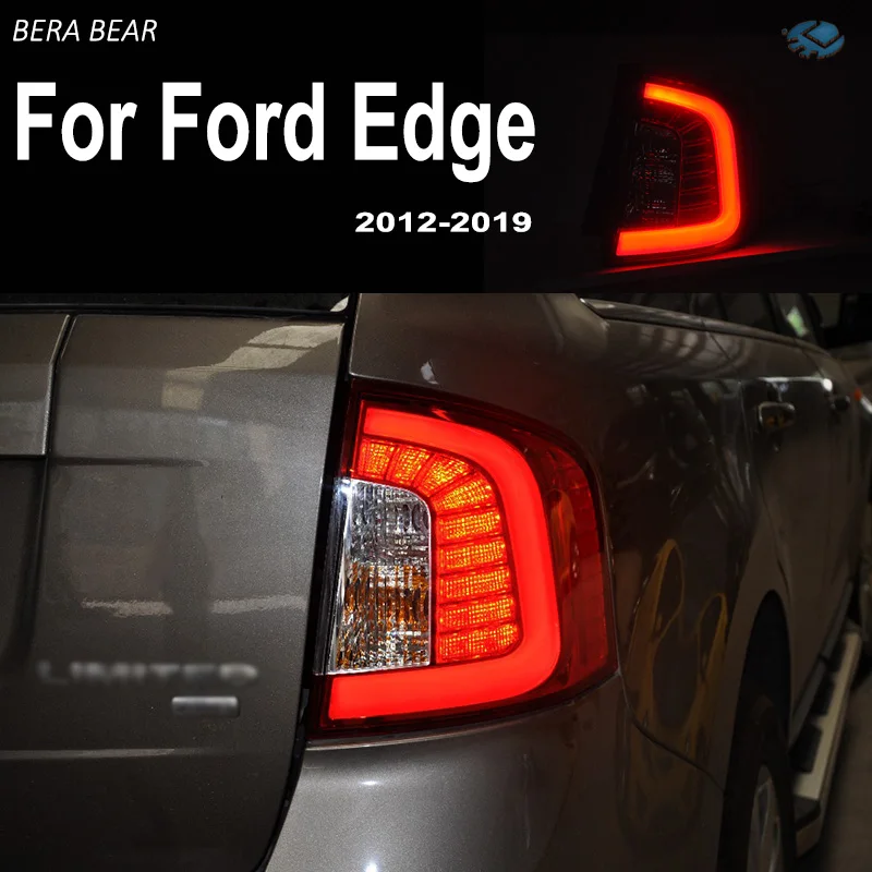 Best Price BERA BEAR Car Styling Taillights For Ford Edge 2012-2019 Tail Light Lamp LED DRL+ Brake+Back-up+Turn signal+Fog Lamp