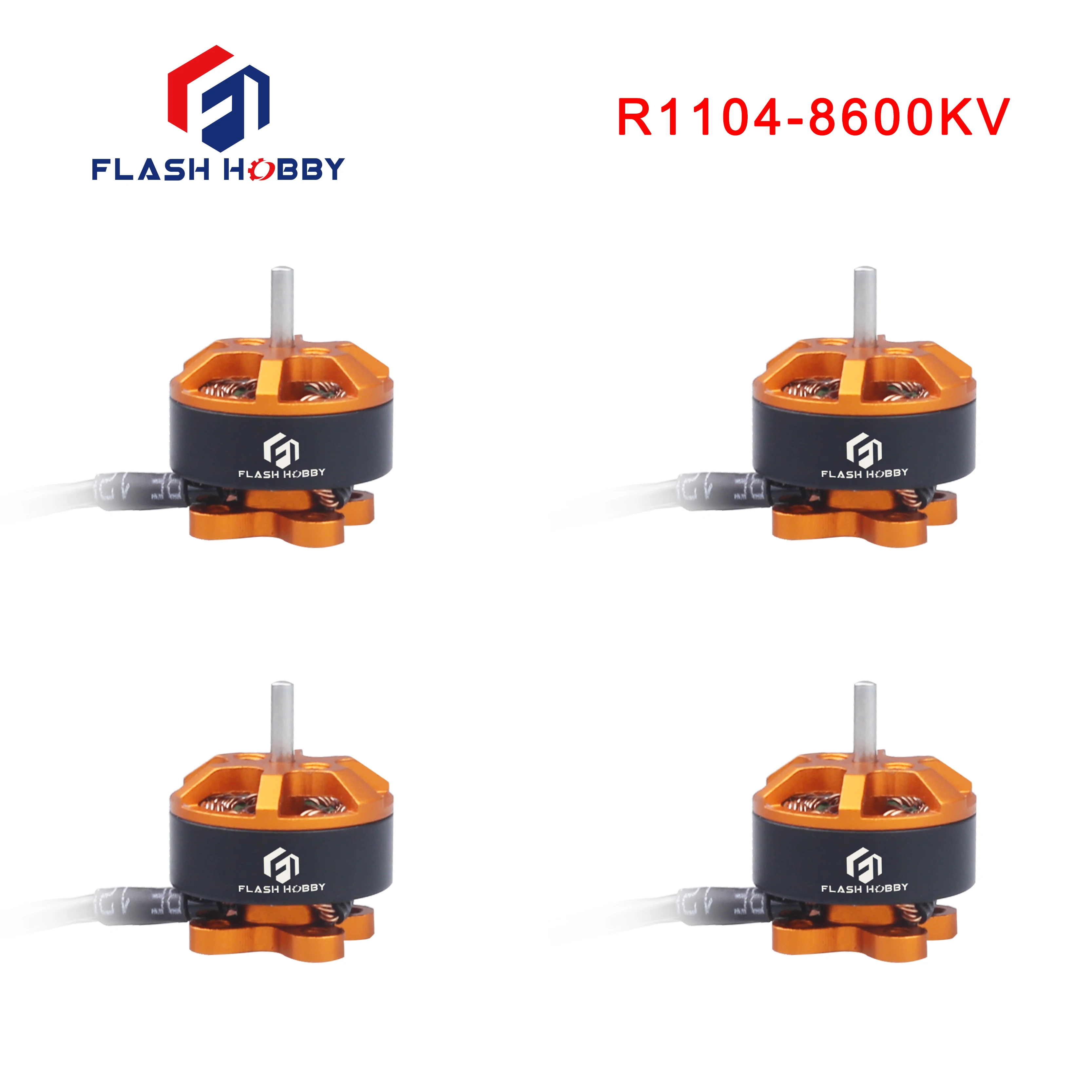 

4pcs/ Lot Flashhobby R1104 8600KV Brushless Motor for RC Drone FPV Racing