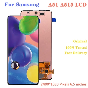 

For Samsung Galaxy ORIGINAL 6.5'' Display A51 LCD A515 A515F A515F/DS A515FD Touch Screen with frame Digitizer Assembly