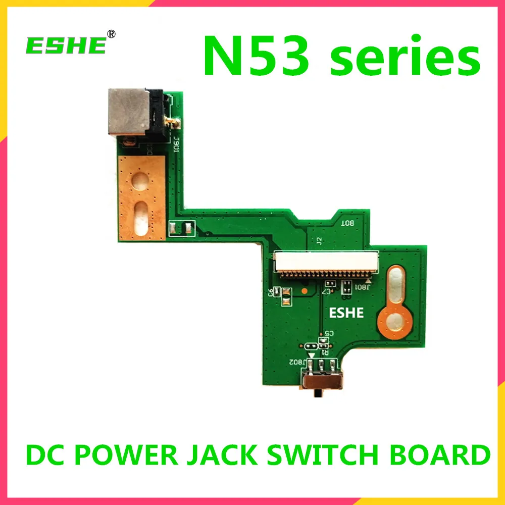 

For ASUS N53SV N53 N53S N53J N53TA N53TK N53SM N53DA N53SL N53SN N53JG N53JN N53JF N53JQ DC POWER JACK SWITCH BOARD