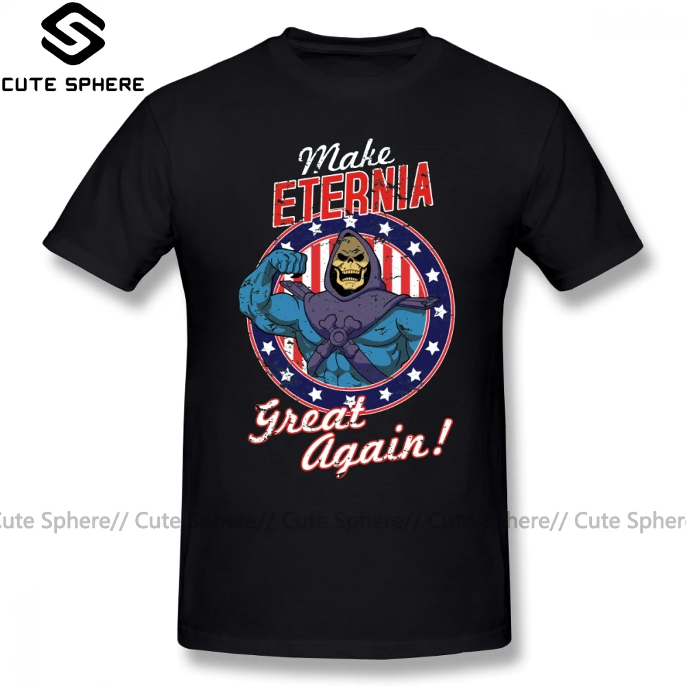 Мастера Вселенной Футболка сделать ETERNIA GREAT AGAIN футболка 100 процентный хлопок