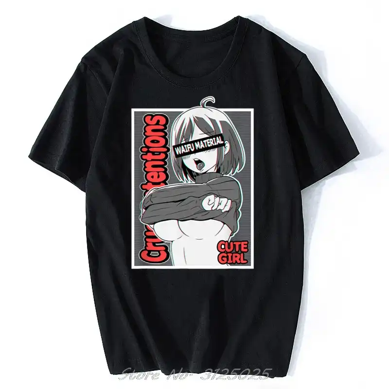 Anime Girls T Shirt Ecchi Waifu Material Lewd Otaku Cotton T Shirt For Men Design Tops Harajuku Funny Tee Shirts Streetwear T Shirts Aliexpress