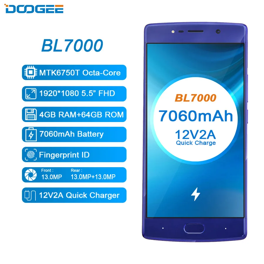  DOOGEE BL7000 7060mAh 12V2A Quick Charge 5.5'' FHD MTK6750T Octa Core 4GB RAM 64GB ROM Smartphone D
