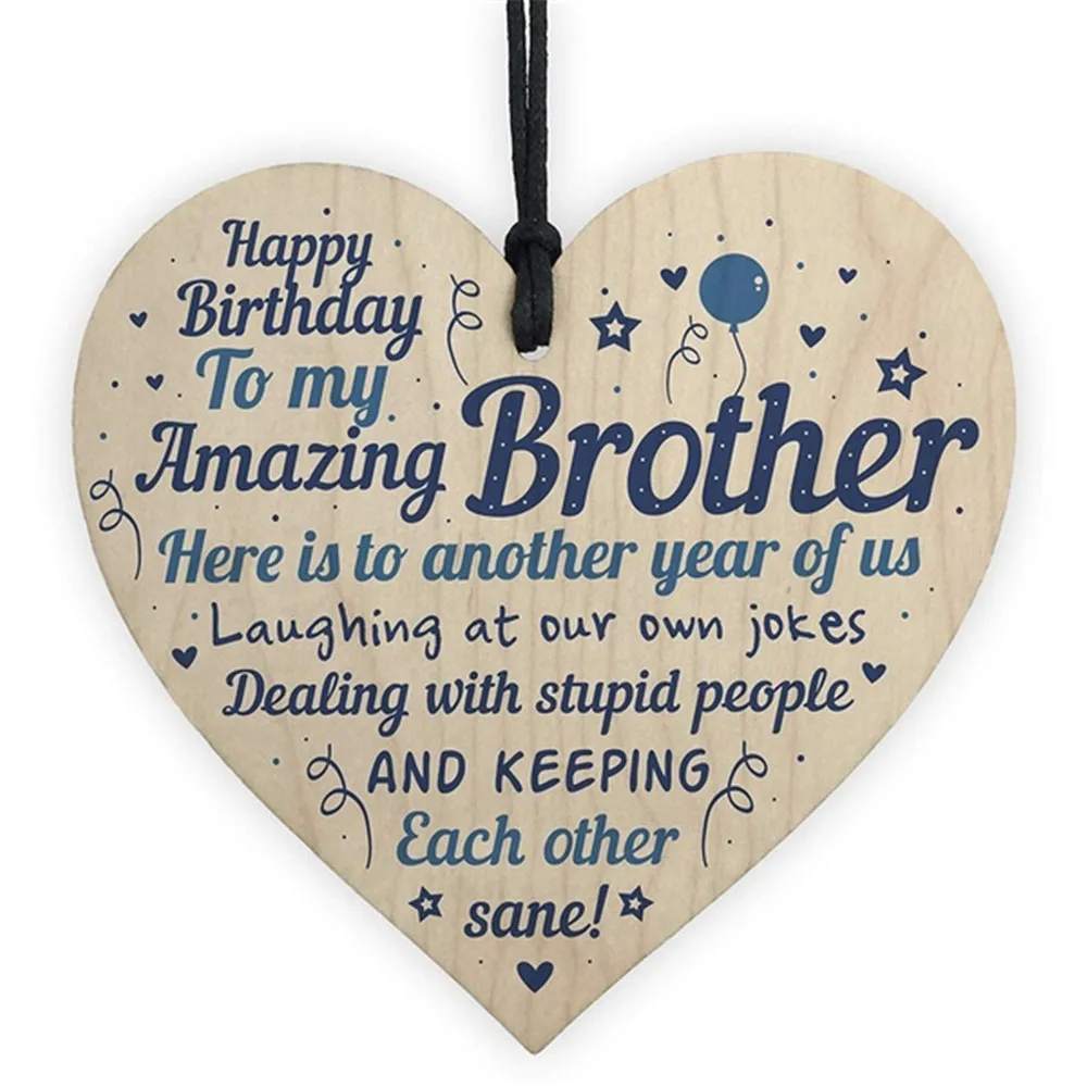 Plaque Suspendue En Bois Pour Cadeau D Anniversaire Joyeux Anniversaire A Mon Incroyable Frere Artisanat De Decoration Pour Arbre De Noel Aliexpress