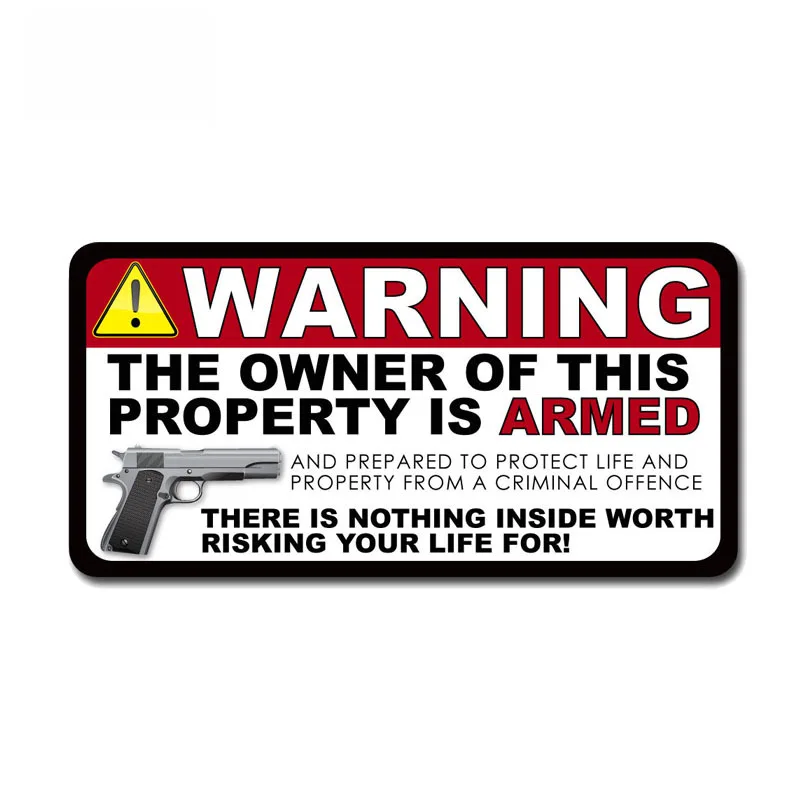 

Warning The Owner of This Property Is Armed Decal Creative Car Sticker Reflective Waterproof Cover Scratch Decals PVC,15cm*7cm