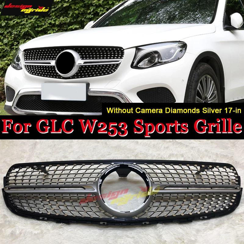 

W253 Diamond Front Grill Grille Without sign For MercedesMB GLC Class GLC250 GLC350 GLC400 ABS Black Grills Without Camera 17-in