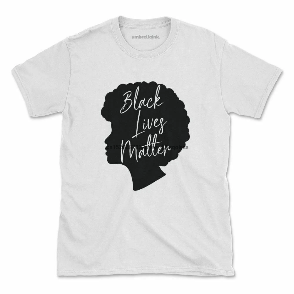 Black Lives Matter Girl Tshirt Equality Racism Feminist USA Womens Mens 