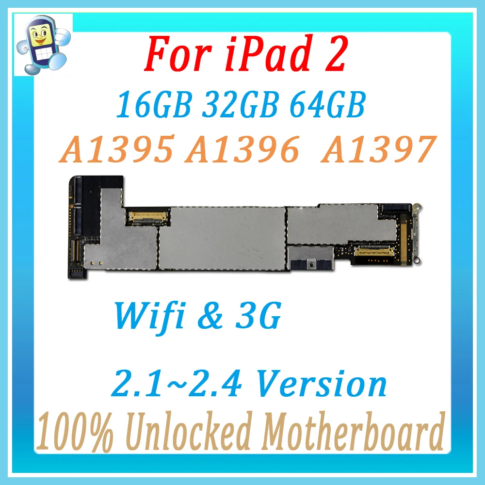 

For iPad 2 Motherboard for ipad2 WIFI & 3G Version Unlocked Mainboard 2.1 2.4 Model Logic Board Replace A1395 A1396 1397