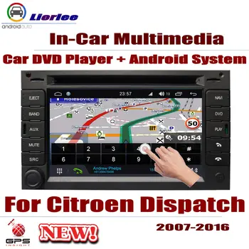 

Car Radio DVD Player GPS Navigation For Citroen Dispatch 2007-2016 Android Displayer System Audio Video Stereo In Dash Head Unit