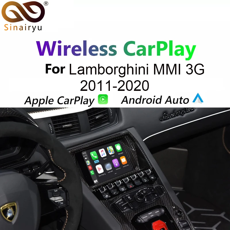 Sinairyu Wireless Apple Carplay For Lamborghini MMI 3G 2011-2020 Android Auto IOS Car Play Navigation GPS Radio Box Accessories