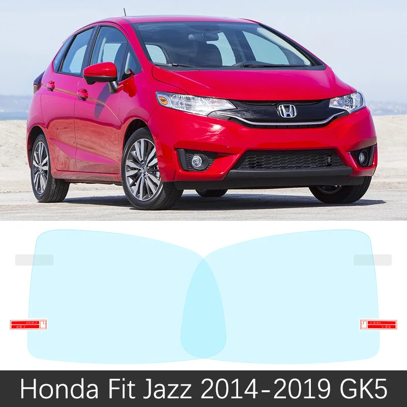 Для Honda Fit Jazz челнок GE6 2008~ полное покрытие Зеркало заднего вида непромокаемые Анти-противотуманная пленка аксессуары 2010 2012 - Название цвета: Fit Jazz 14-19 GK5