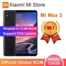 Глобальная ПЗУ Xiaomi Mi Max 3 4 Гб 64 Гб/6 ГБ 128 Гб Смартфон Snapdragon 636 Восьмиядерный 6," 2160x1080 полный экран Двойная камера 5500 мАч