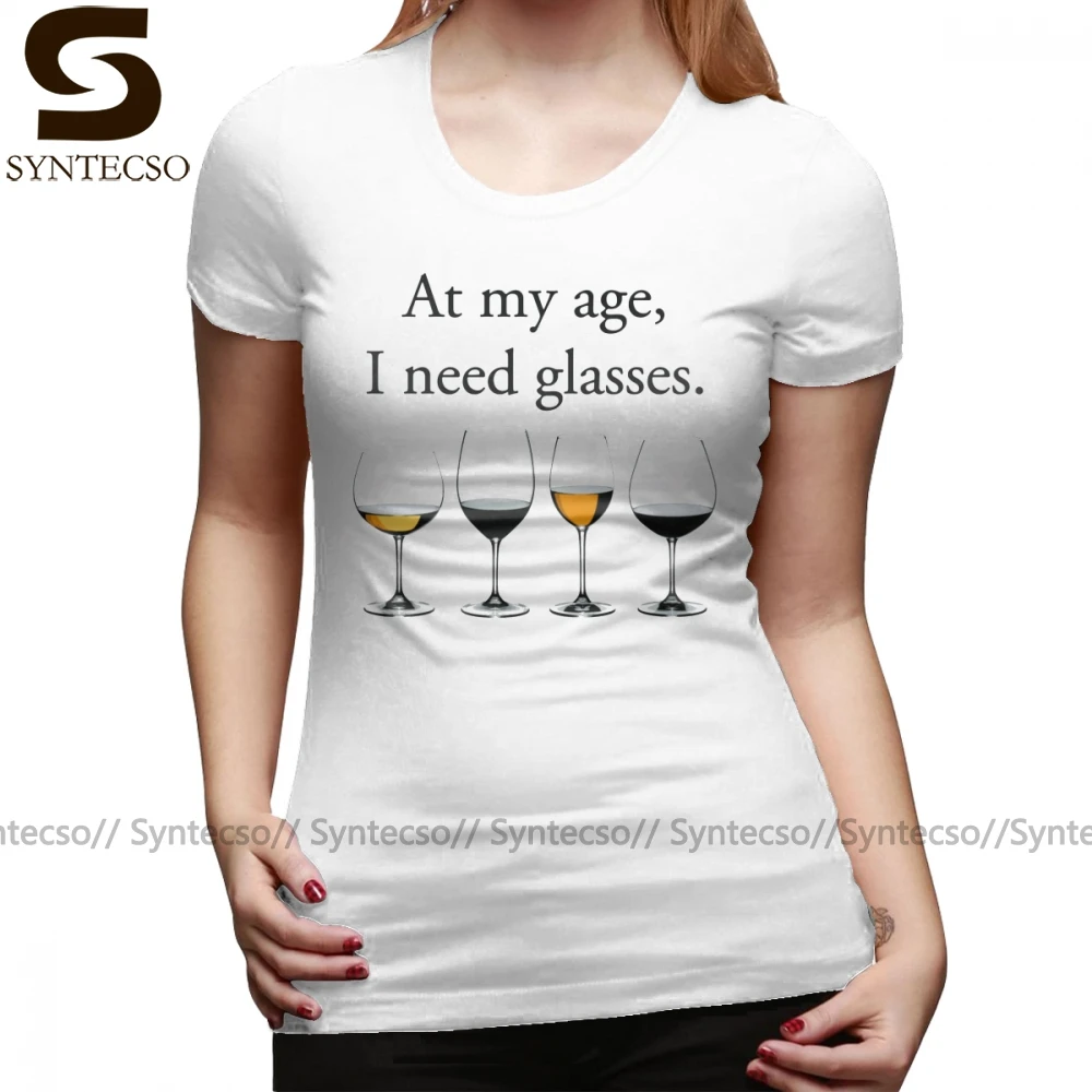 

Wine Funny T-Shirt At My Age I Need Glasses T Shirt O Neck Summer Women tshirt Short Sleeve Navy XXL 100 Cotton Ladies Tee Shirt