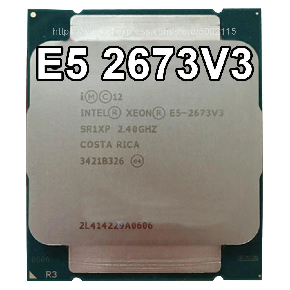 

Intel Xeon CPU E5-2673V3 2.4GHz 12-Cores 30M LGA2011-3 E5-2673 V3 processor