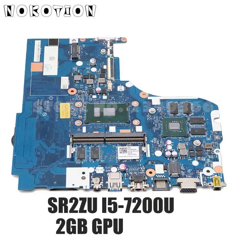 NOKOTION ноутбук материнская плата для Lenovo 510-15IKB 5B20M31226 CG413 CG513 CZ513 NM-A981 SR2ZU I5-7200U DDR4 HD 620