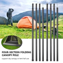 2m/6.6ft Tent Awning Pole Four-section Folding Canopy Support Awning Frame Rod Outdoor Camping Awning Tent Accessories​