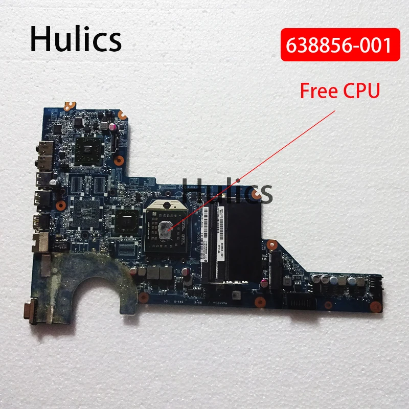 Материнская плата для ноутбука Hulics Original 638856-001 материнская HP G4 G4-1000 G6 G7 DDR3 с