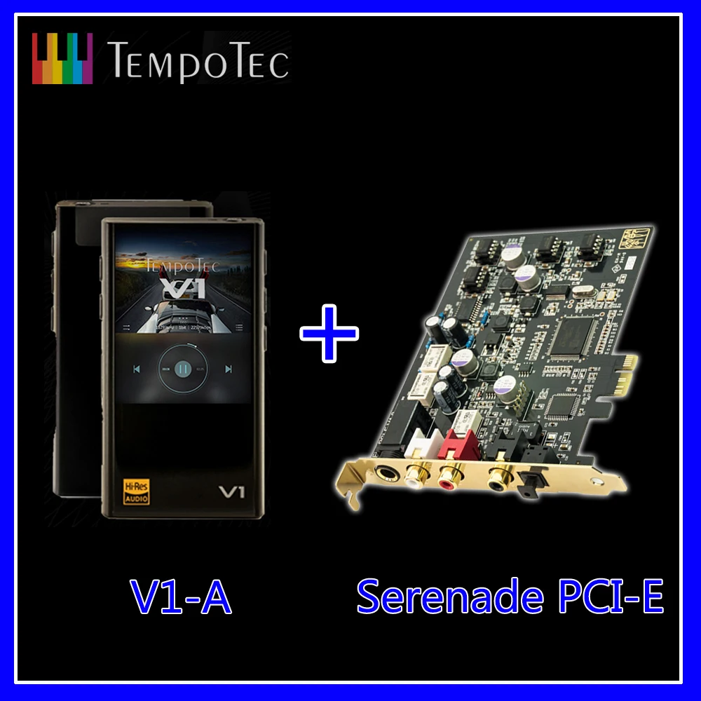 

TempoTec(V1-A)+Serenade PCI-E,HIFI PCM&DSD 256 PLAYER Support Bluetooth LDAC AAC APTX IN&OUT USB DAC For PC with ASIO AK4377ECB