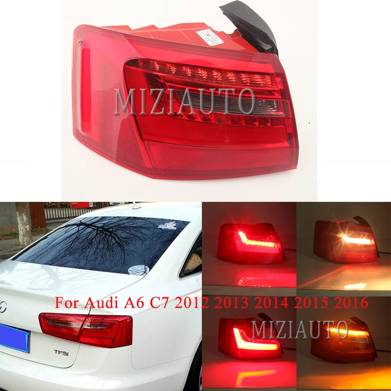 Задний светильник с внешней стороны для Audi A6 C7 2012 2013 2014 2015 2016 Хвост стоп-сигнал